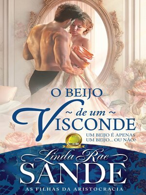 cover image of O Beijo de um Visconde